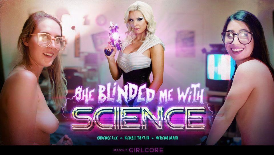 Girlcore S2E3 SHE BLINDED ME WITH SCIENCE / Serena Blair, Cadence Lux, Kenzie Taylor / 26.12.2019…